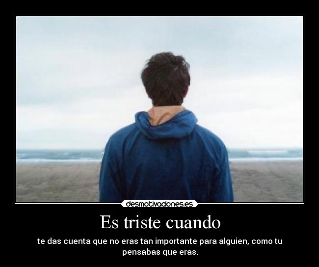 Es triste cuando - 