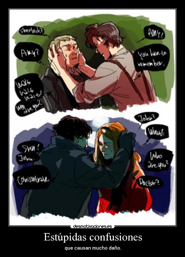 Estúpidas confusiones - que causan mucho daño.
