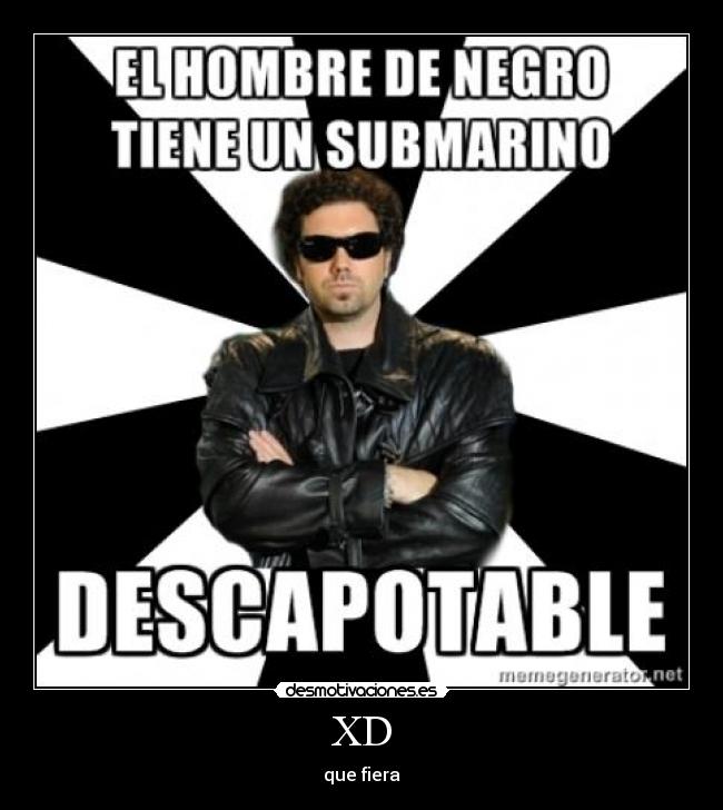 XD - que fiera
