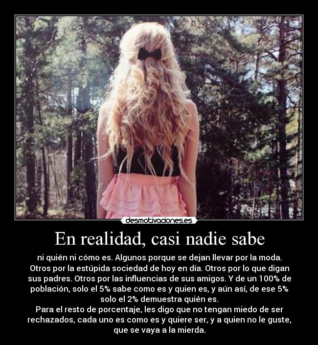 En realidad, casi nadie sabe - 