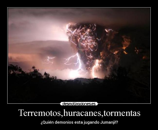 Terremotos,huracanes,tormentas - 