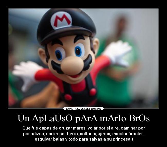 Un ApLaUsO pArA mArIo BrOs -