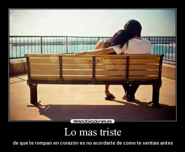 Lo mas triste - 