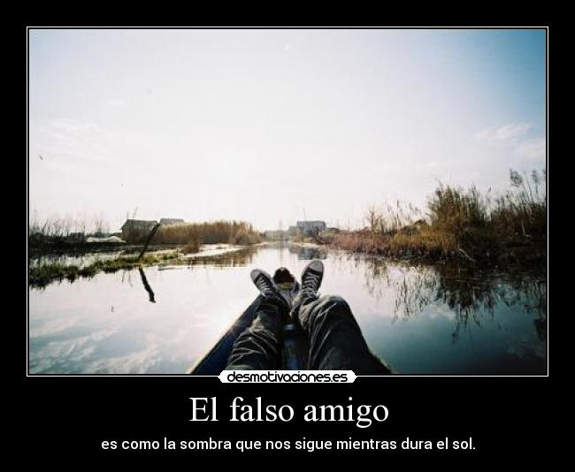 El falso amigo -