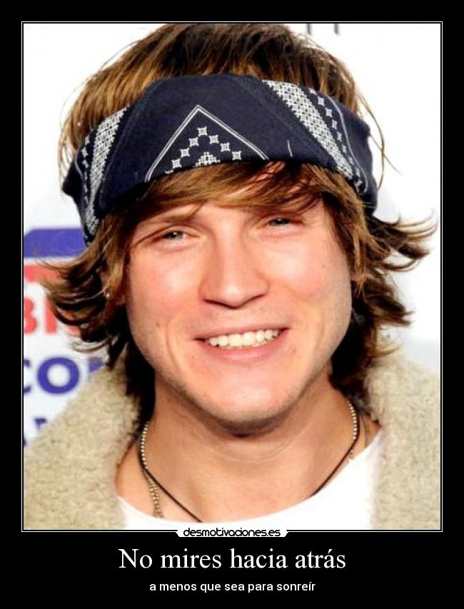 No mires hacia atrás - a menos que sea para sonreír