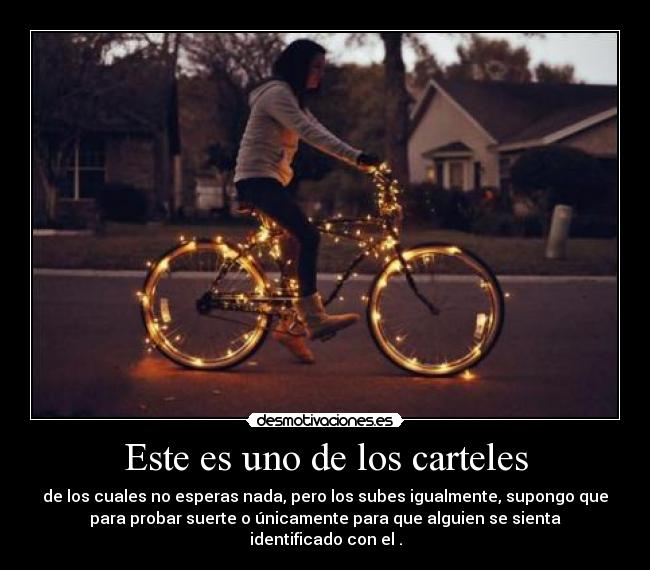 Este es uno de los carteles - 