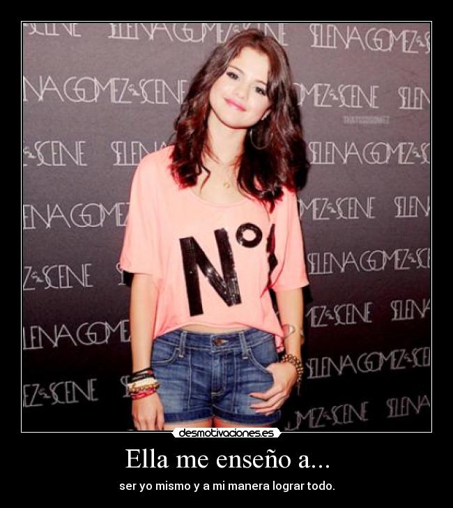 Ella me enseño a... -