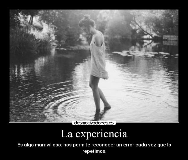 La experiencia -