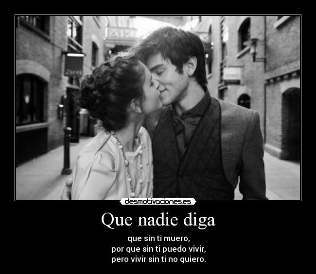 Que nadie diga - 