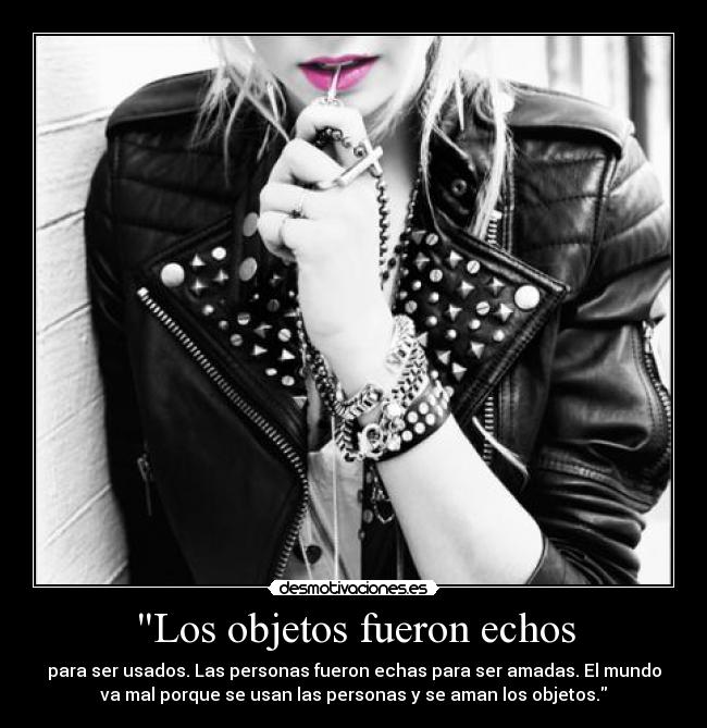 Los objetos fueron echos -