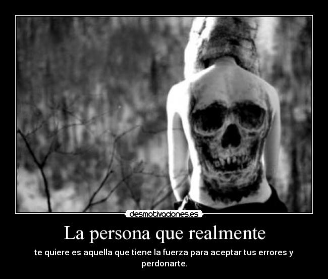 La persona que realmente -