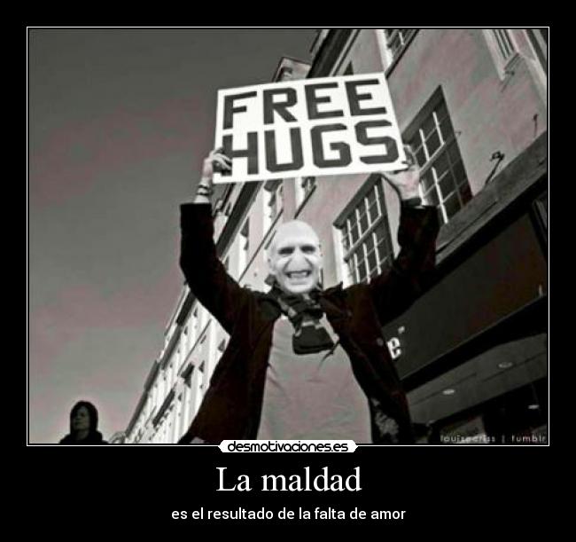 La maldad -