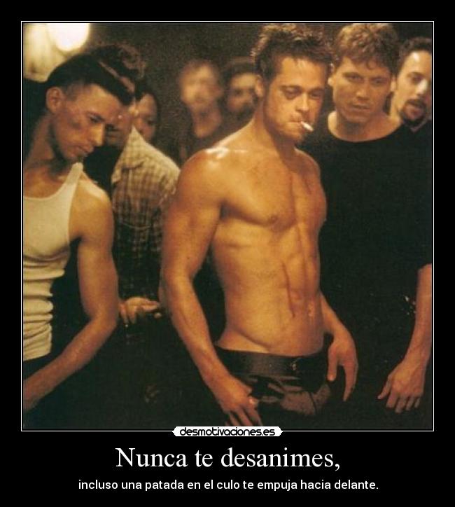 Nunca te desanimes, - 