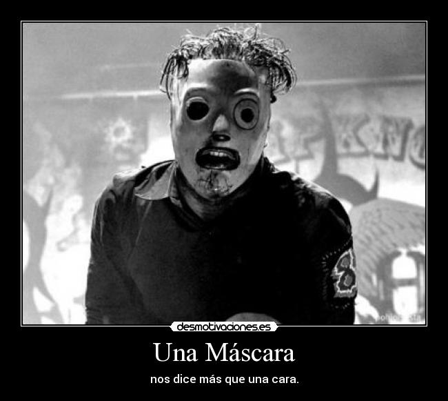 Una Máscara -