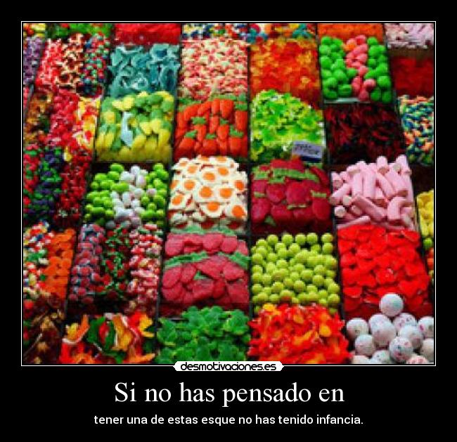 Si no has pensado en - tener una de estas esque no has tenido infancia.