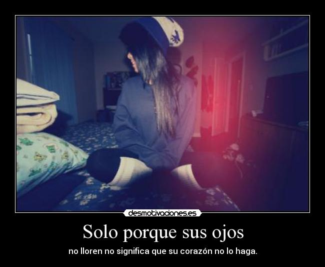 Solo porque sus ojos - 