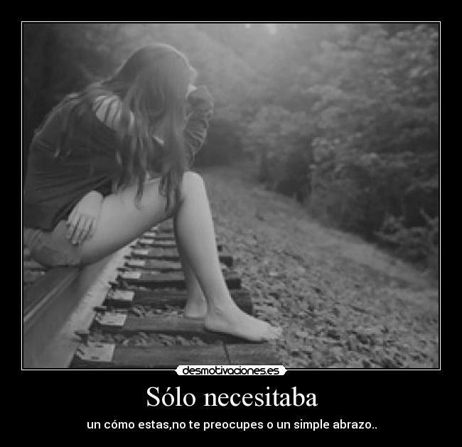 Sólo necesitaba - 