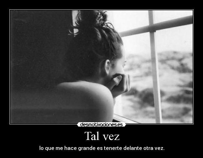 Tal vez - 