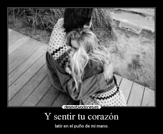 carteles corazon que sensacion mas bonitaaa diooooooos corazon latir mano noeliamh desmotivaciones