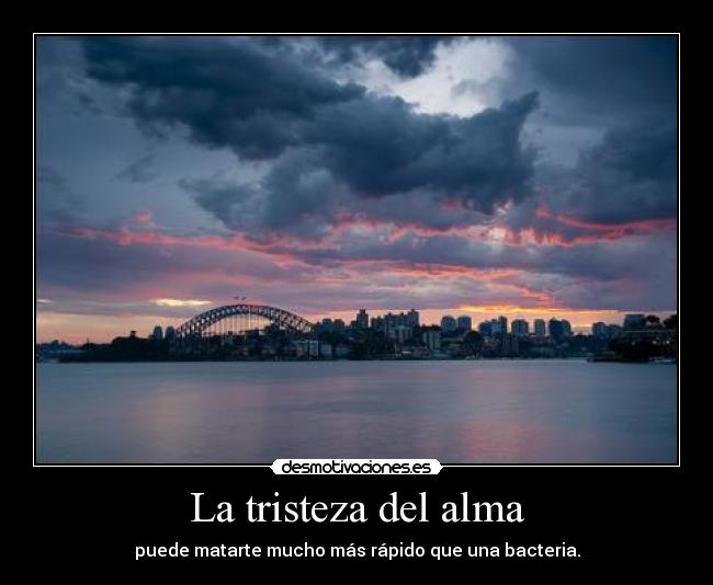 La tristeza del alma -