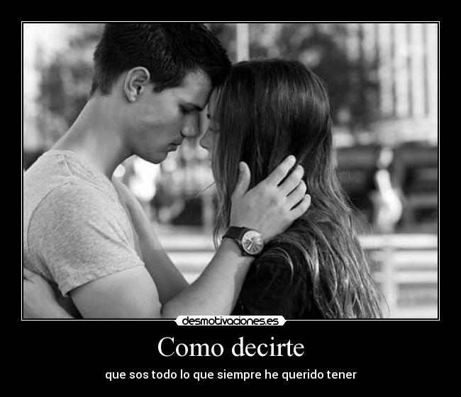 Como decirte -