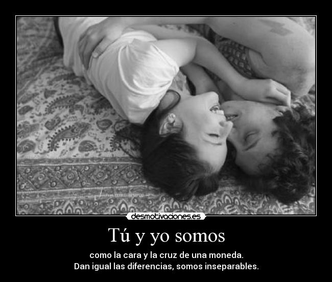 Tú y yo somos -