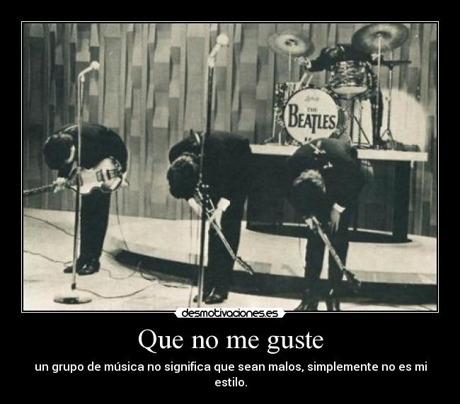 Que no me guste - 