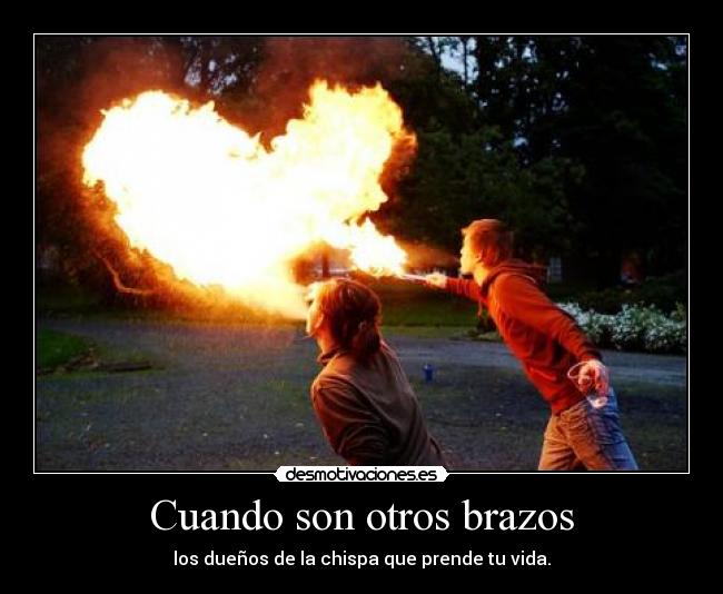 Cuando son otros brazos - 