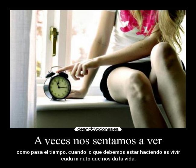 A veces nos sentamos a ver - 