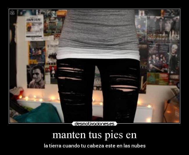 manten tus pies en - 