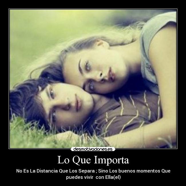 Lo Que Importa - 