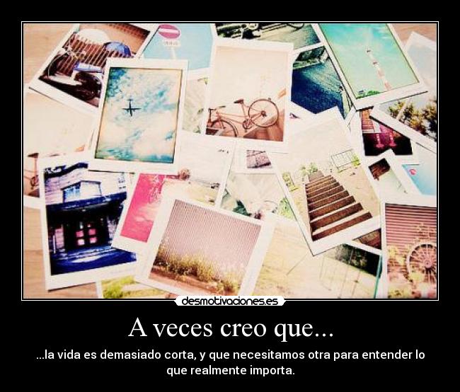 A veces creo que... - 