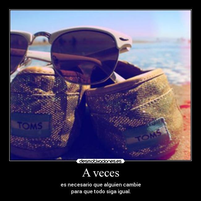 carteles cambie igual desmotivaciones