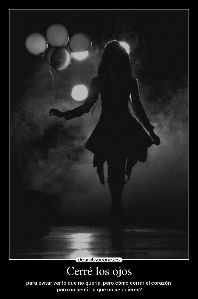 carteles por cerrar los ojos estampe contra una farola luul minidreams desmorrollobollo desmotivaciones