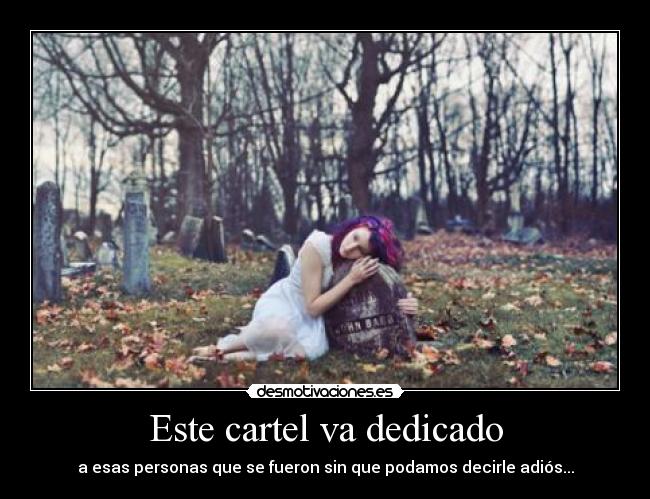 Este cartel va dedicado -