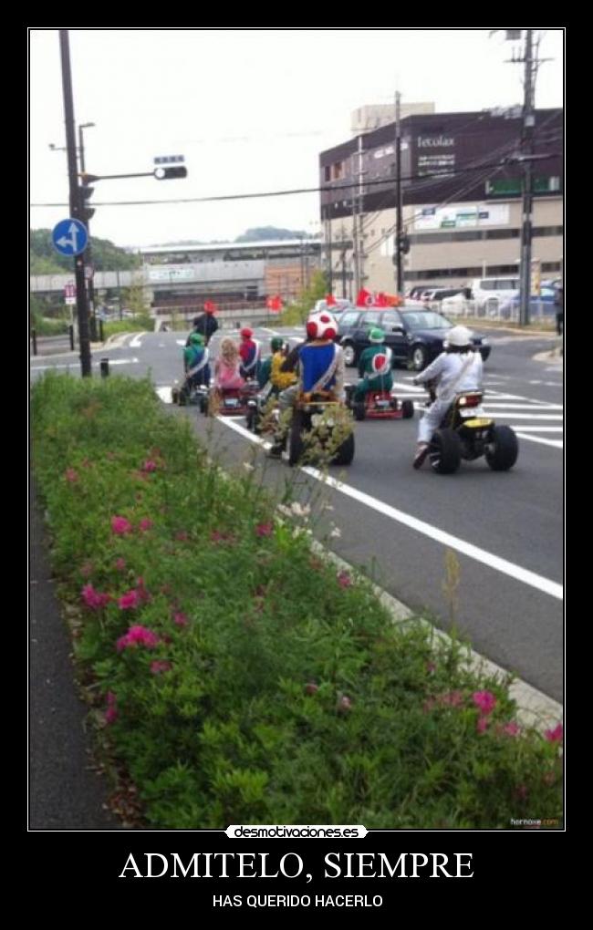 ADMITELO, SIEMPRE -