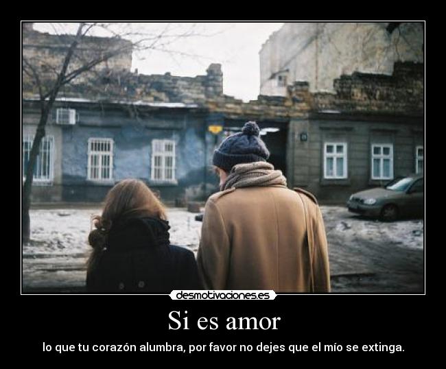 Si es amor -
