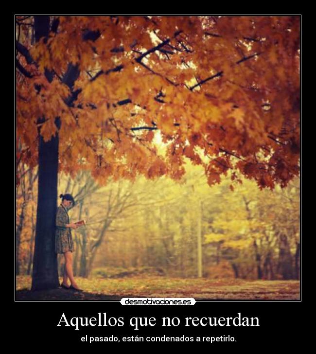 carteles pasado condena desmotivaciones