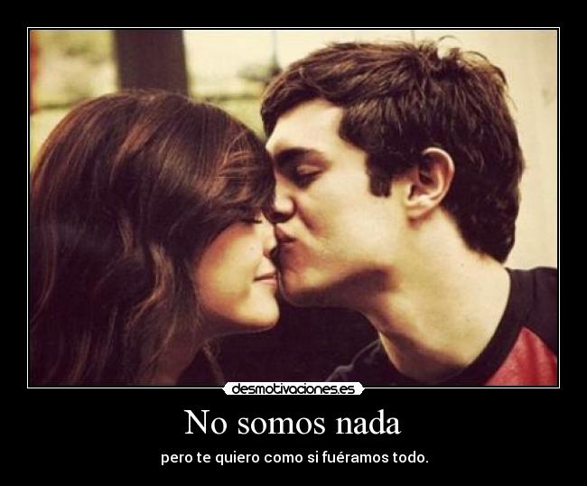 No somos nada - 