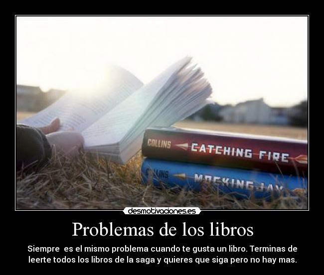 carteles problemas problemas los libros desmotivaciones