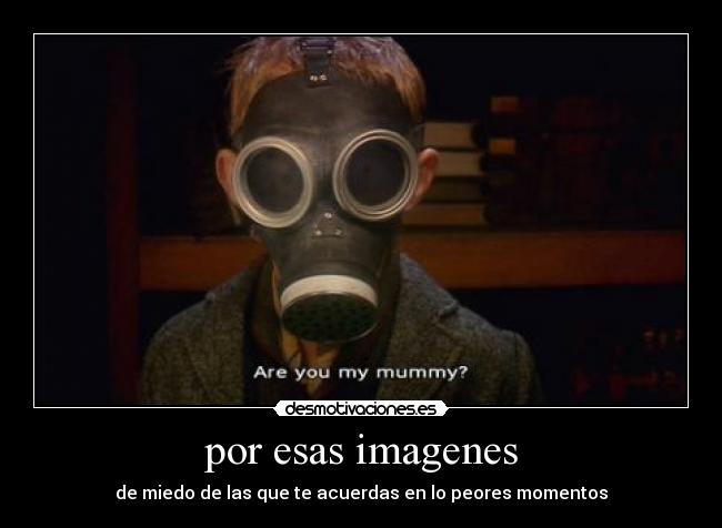 por esas imagenes - 