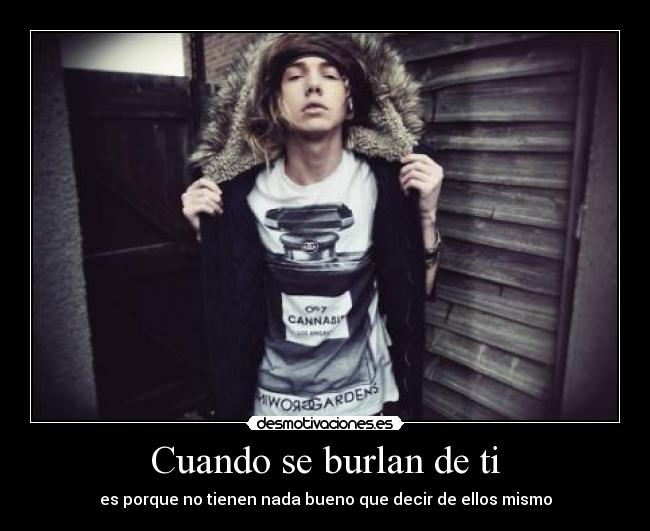 Cuando se burlan de ti -