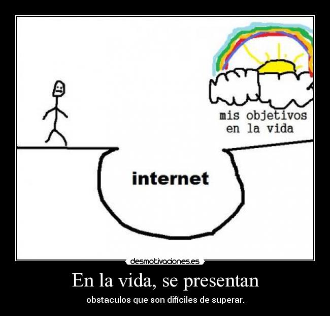 carteles vida pakyse desmotivaciones