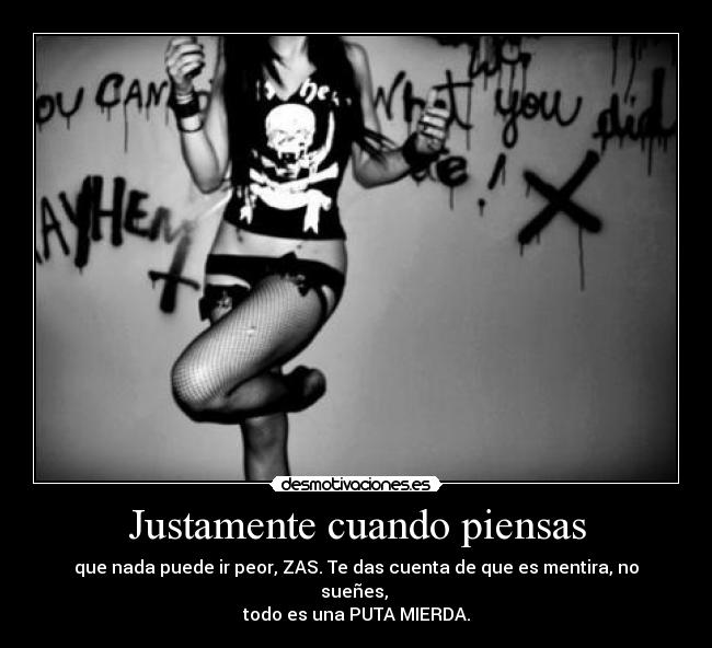 Justamente cuando piensas - 