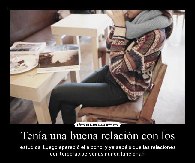 carteles tenia una buena relacion con los desmotivaciones