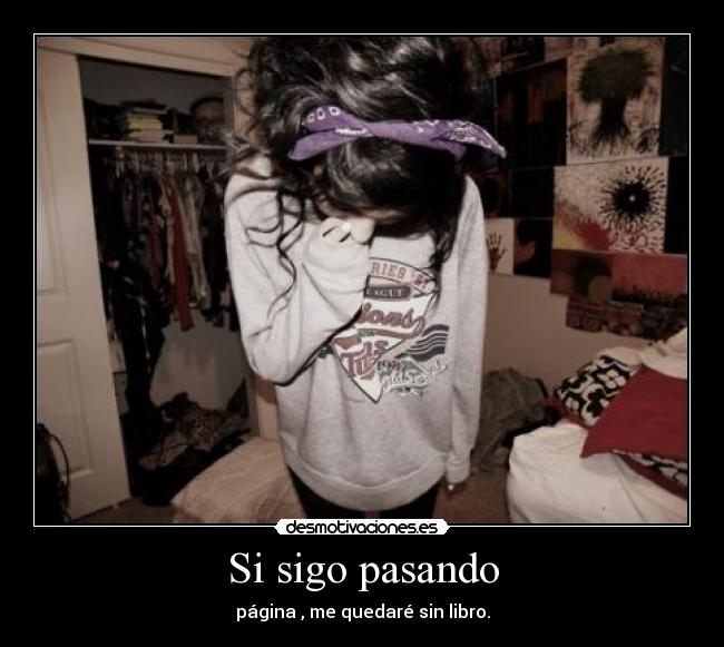 Si sigo pasando -