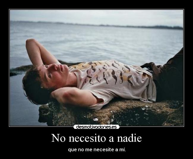 No necesito a nadie - 