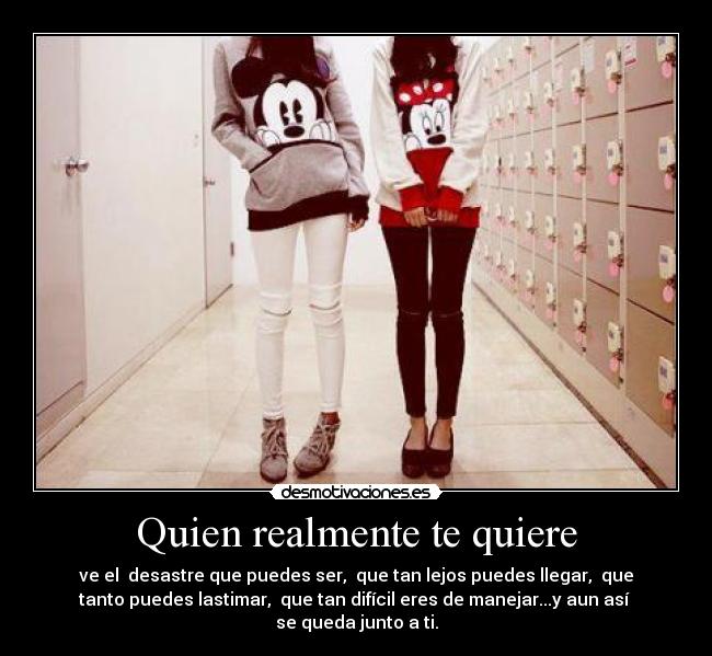 Quien realmente te quiere -
