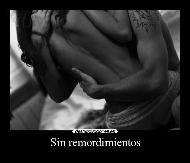 Sin remordimientos - 