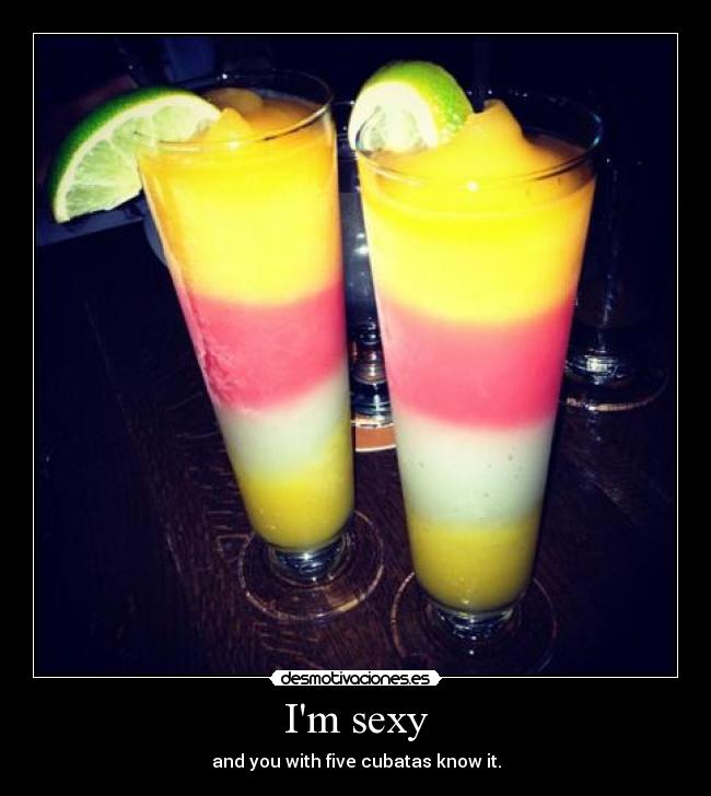 Im sexy - 